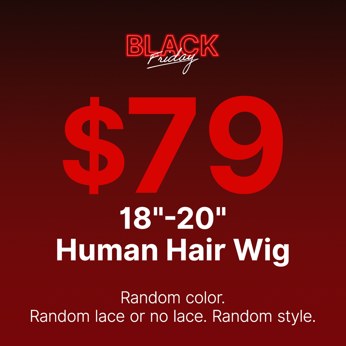 18-20 Inches= $79 | Mystery Box Body Wave Wig (VALUED Up To $299 )  | Random Color | Ships to US Only*